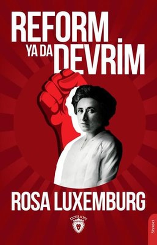 Reform ya da Devrim | Dorlion Yayınevi