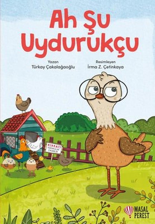 Ah Şu Uydurukçu | Masalperest