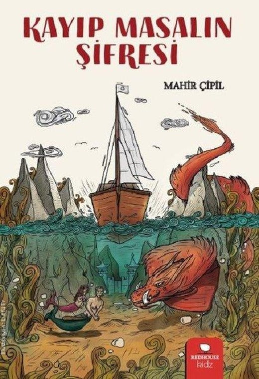 Kayıp Masalın Şifresi | Redhouse Kidz Yayınları (İnce Kapak)