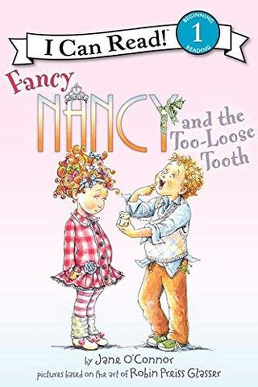 Fancy Nancy and the Too-Loose Tooth | HarperCollins (Ciltsiz)