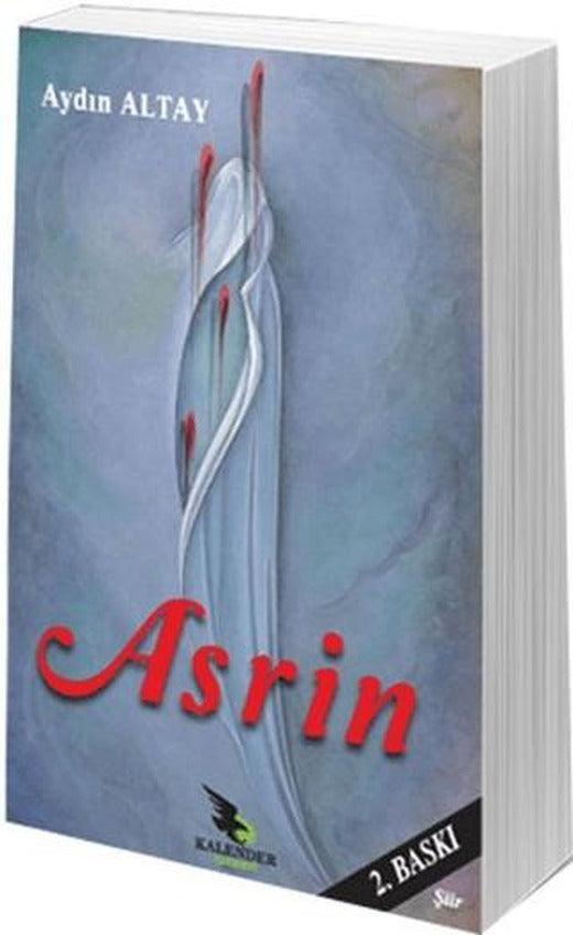 Asrin | Kalender Yayınevi (Ciltsiz)