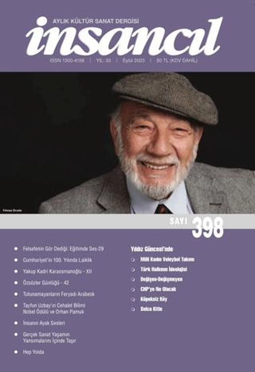 İnsancıl Aylık Kültür ve Sanat Dergisi Sayı: 398 Eylül 2023 | İnsancıl Dergisi Yayınları (Ciltsiz)