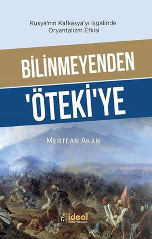 Bilinmeyenden Öteki'ye | İdeal Kültür Yayıncılık