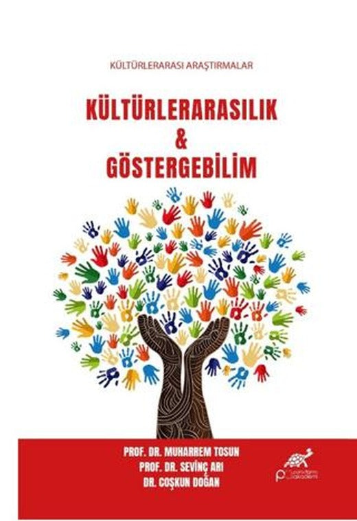 Kültürlerarasılık & Göstergebilimin | Paradigma Akademi Yayınları (Ciltsiz)