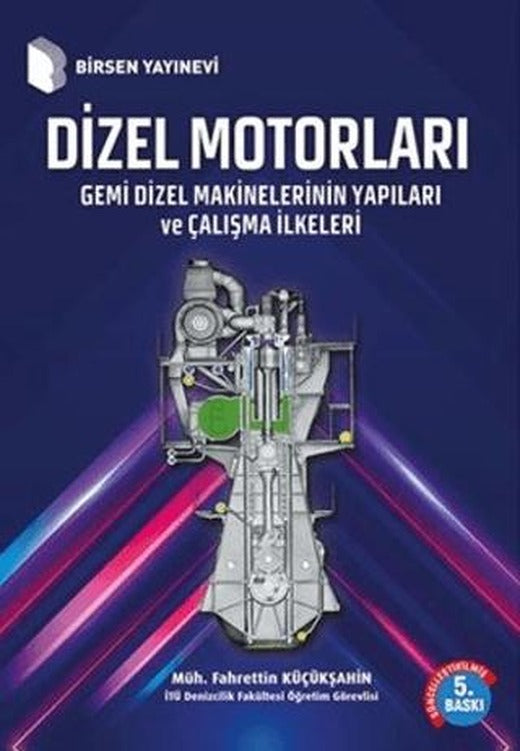 Dizel Motorları | Birsen Yayınevi (Ciltsiz)