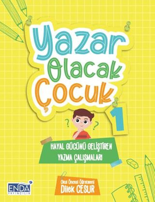 Yazar Olacak Çocuk 1 | Enda Yayıncılık (Ciltsiz)