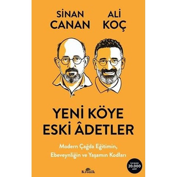 Yeni Köye Eski Adetler | Kronik Kitap (İnce Kapak)