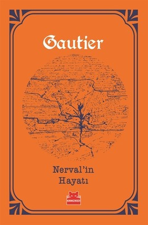 Nerval'in Hayatı | Kırmızı Kedi