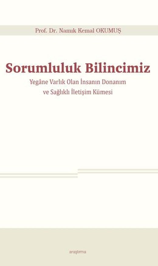 Sorumluluk Bilincimiz
