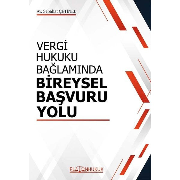 Vergi Hukuku Bağlamında Bireysel Başvuru Yolu