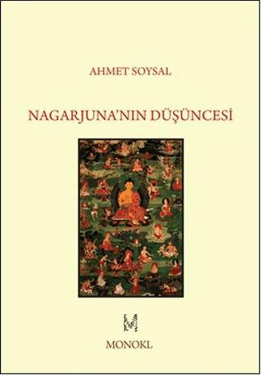 Nagarjuna'nın Düşüncesi | MonoKL Yayınları (Ciltsiz)
