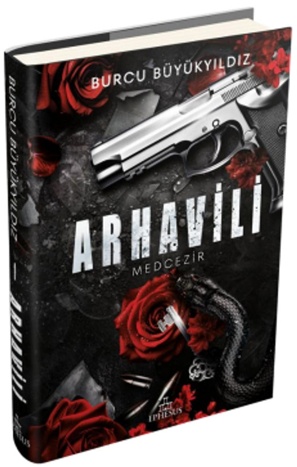 Arhavili 1 - Medcezir |Ephesus Yayınları (Ciltli)