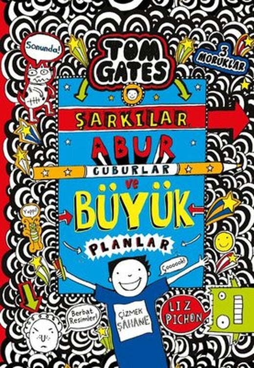 Tom Gates - Şarkılar Abur Cuburlar ve Büyük Planlar | Tudem Yayınları (Ciltli)