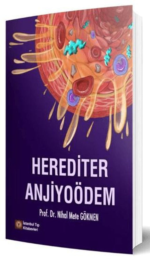 Herediter Anjiyoödem | İstanbul Tıp Kitabevi (Ciltsiz)