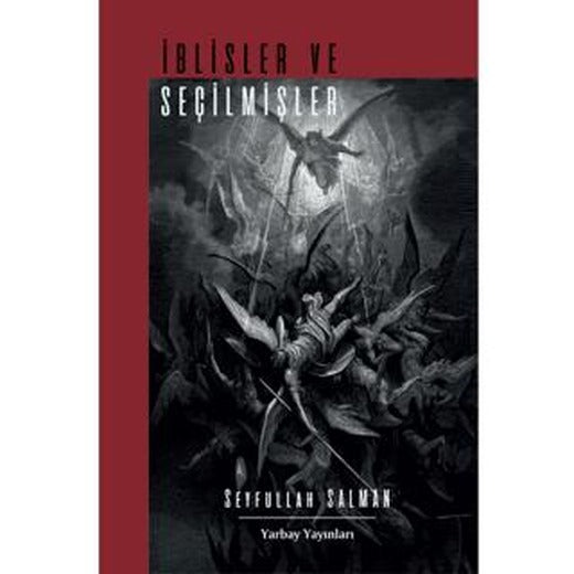 İblisler Ve Seçilmişler
