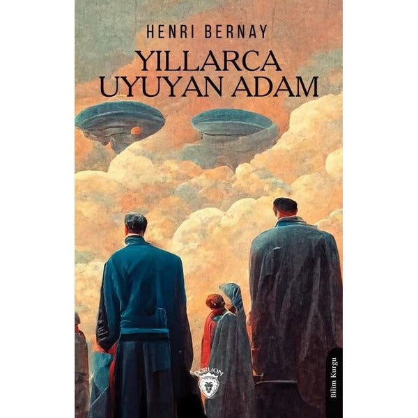 Yıllarca Uyuyan Adam | Dorlion Yayınevi