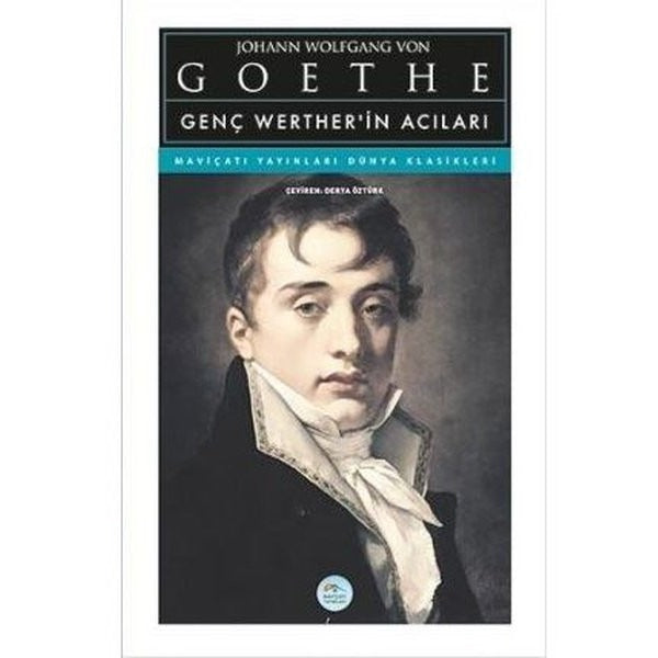 Genç Werther'in Acıları | Maviçatı Yayınları (Ciltsiz)