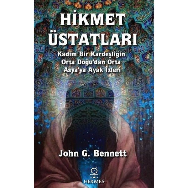 Hikmet Üstatları | Hermes Yayınları (Ciltsiz)
