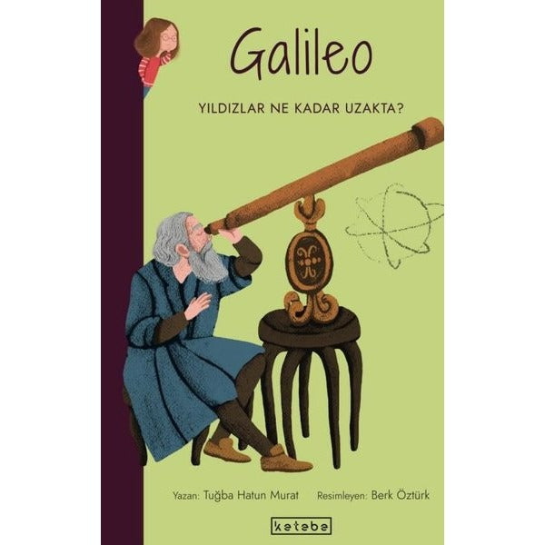 Galileo-Yıldızlar Ne Kadar Uzakta? Parlak Fikirler | Ketebe Yayınları