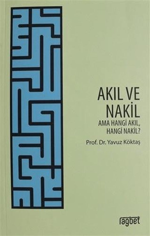 Akıl ve Nakil
