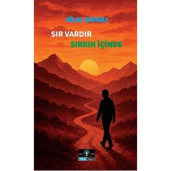 Sır Vardır Sırrın İçinde
