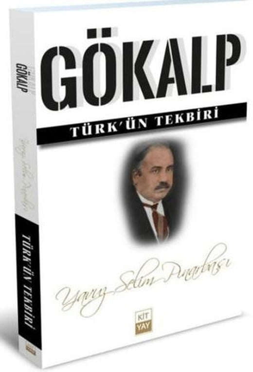 Gökalp - Türk'ün Tekbiri | Kityay (Ciltsiz)