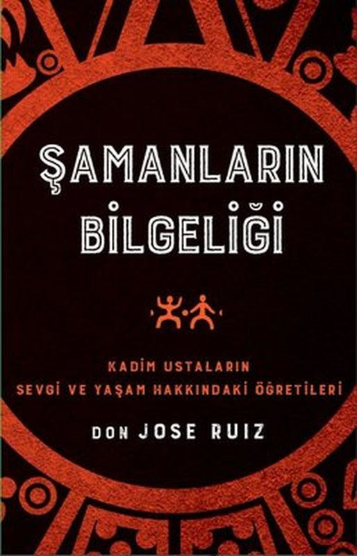Şamanların Bilgeliği | Butik Yayınları