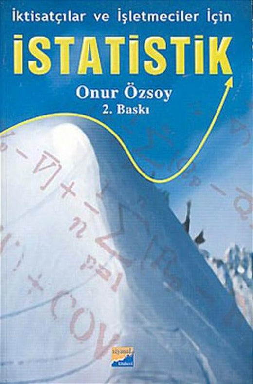 İktisatçılar Ve İşletmeciler İçin İstatistik | Siyasal Kitabevi (İnce Kapak)
