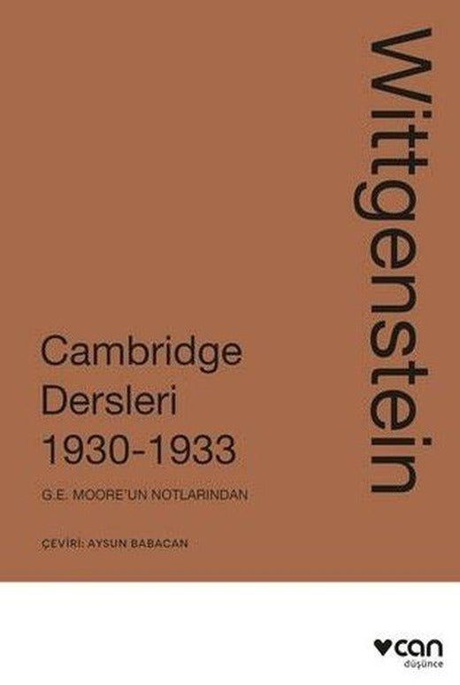 Wittgenstein: Cambridge Dersleri 1930 - 1933 | Can Yayınları (İnce Kapak)