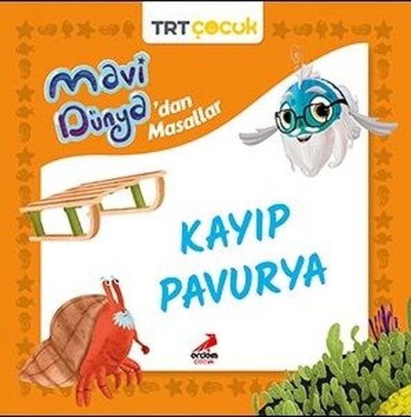 Mavi Dünya’dan Masallar -Kayıp Pavurya