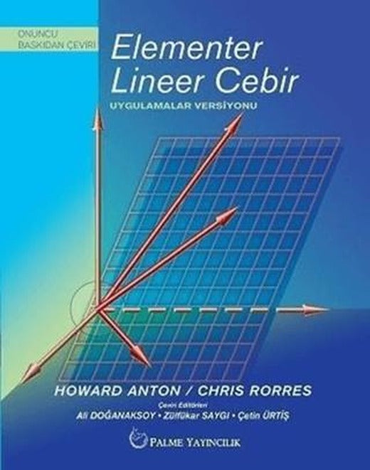 Elementer Lineer Cebir - Uygulamalar Versiyonu | Palme Yayıncılık (Ciltsiz)