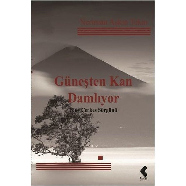 Güneşten Kan Damlıyor | Klaros Yayınları