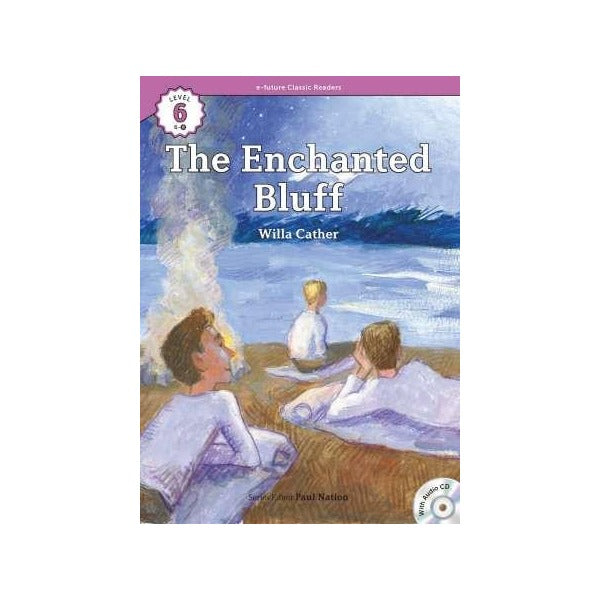 The Enchanted Bluff +CD (eCR Level 6)
