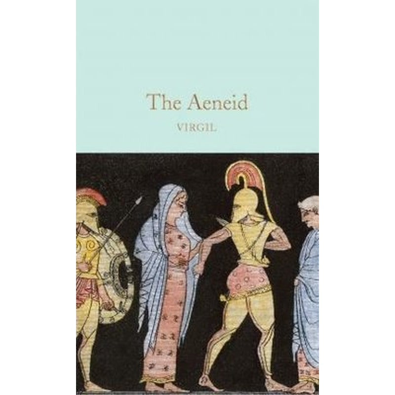 The Aeneid: Virgil (Macmillan Collector's Library) | Collectors Library