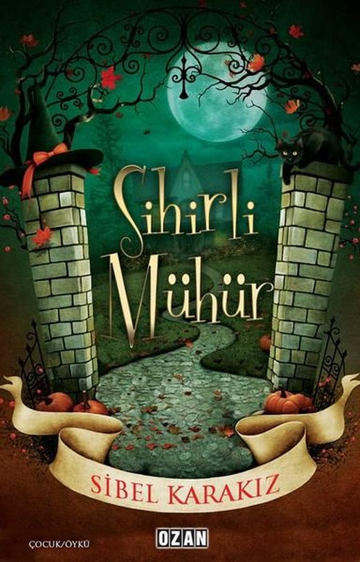 Sihirli Mühür | Ozan Yayıncılık (İnce Kapak)