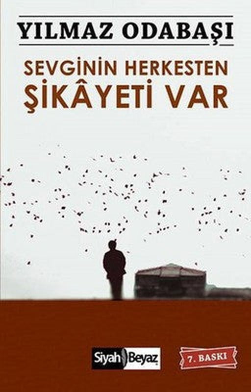 Sevginin Herkesten Şikayeti Var | Siyah Beyaz