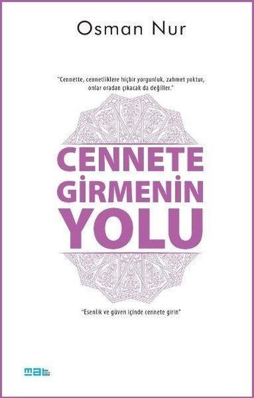 Cennete Girmenin Yolu | Mat Kitap (İnce Kapak)