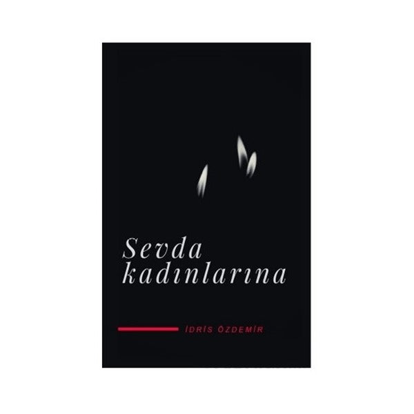 Sevda Kadınlarına