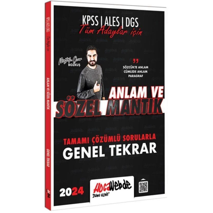 2024 Tüm Adaylar İçin Sözele Mantık Tamamı Çözümlü Sorularla Genel Tekrar | HocaWebde Yayınları (Ciltsiz)