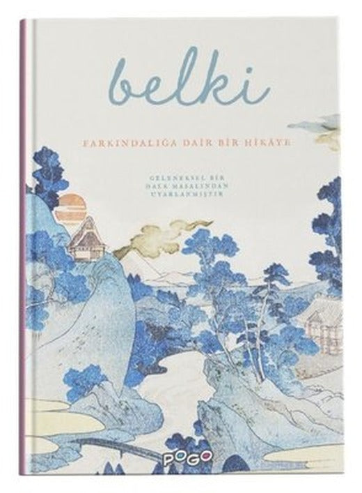 Belki - Farkındalığa Dair Bir Hikaye | Pogo (Ciltli)