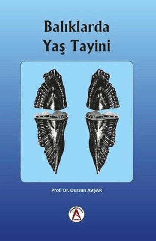 Balıklarda Yaş Tayini | Akademisyen Kitabevi (Ciltli)