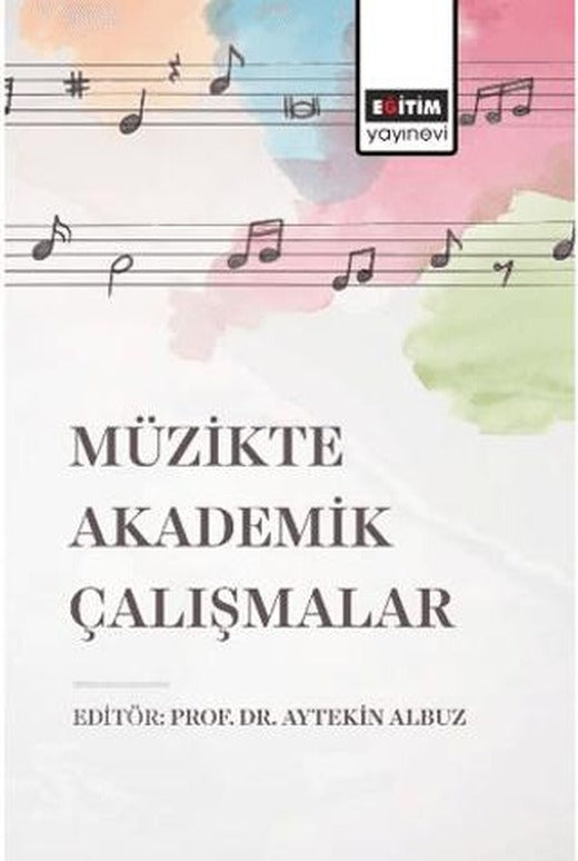 Müzikte Akademik Çalışmalar