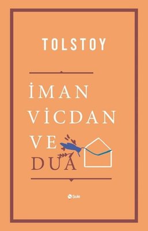 İman Vicdan ve Dua | Şule Yayınları