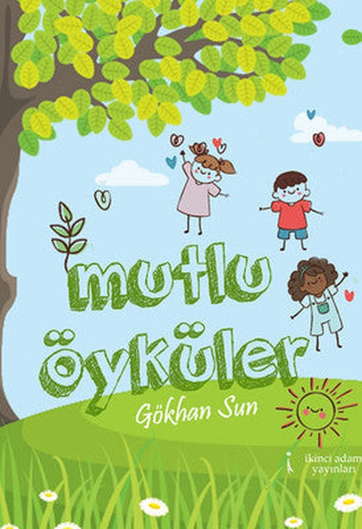 Mutlu Öyküler | İkinci Adam Yayınları
