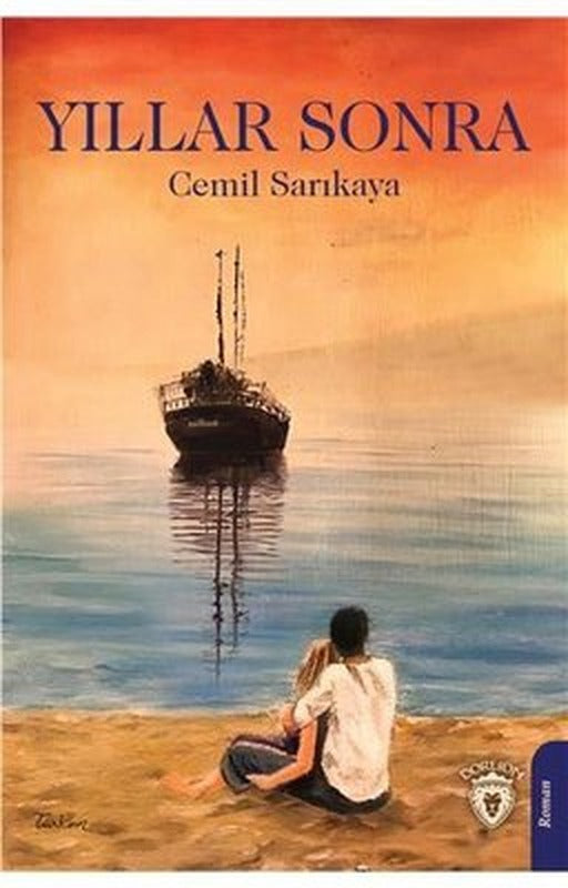 Yıllar Sonra | Dorlion Yayınevi