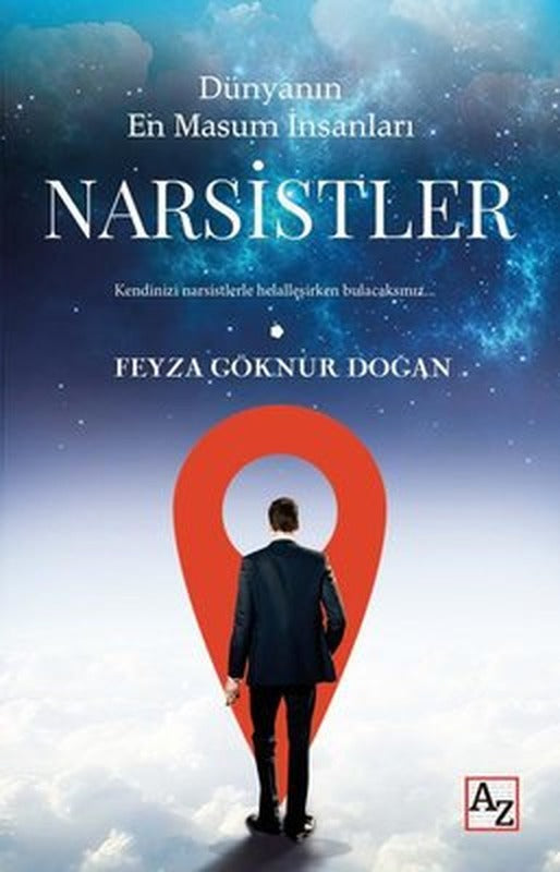 Narsistler: Dünyanın En Masum İnsanları | Az Kitap