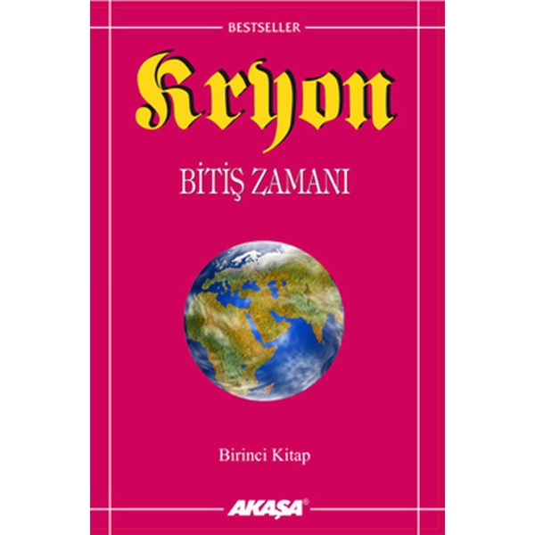 Bitiş Zamanı-Kryon-1 | Akaşa Yayın (İnce Kapak)