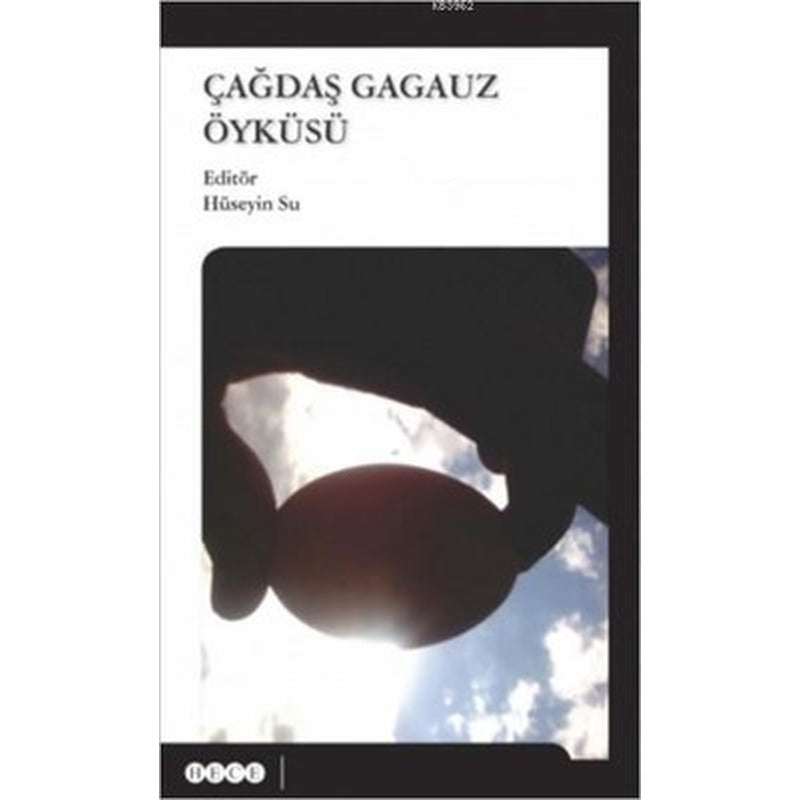 Çağdaş Gagauz Öyküsü Hece Yayınları | Hece Yayınları