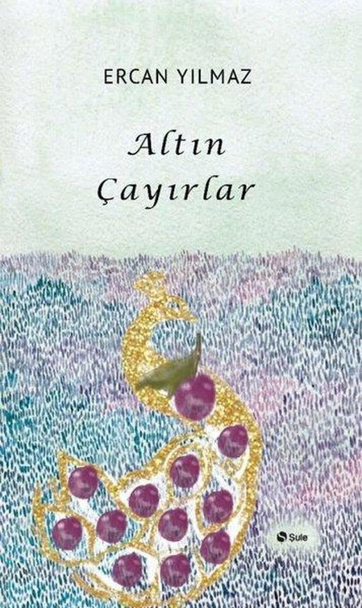 Altın Çayırlar | Şule Yayınları (İnce Kapak)