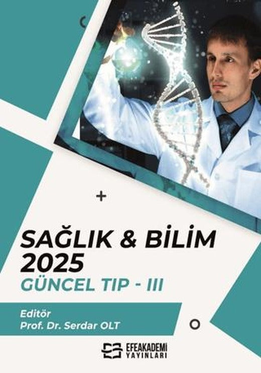 Sağlık & Bilim 2025: Güncel Tıp - 3